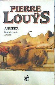 Afrodita | 47266 | Louys Pierre/Ilustraciones A. Calbet/Andres Lamarca  ( Ilustrador)