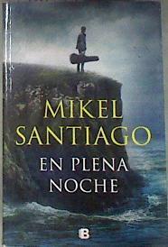 En plena noche | 178255 | Santiago, Mikel (1975-)