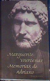 Memorias de Adriano | 187127 | Yourcenar, Marguerite