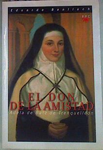 El don de la amistad | 157083 | Benlloch Ibarra, Eduardo