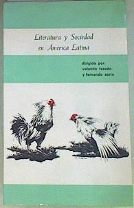 Literatura y sociedad en América latina | 157214 | Fernando Soria, Valentin tascon/Editores