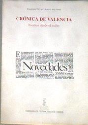 Crónicas de Valencia: escritos desde el exilio | 180010 | Climent, Juan Bautista