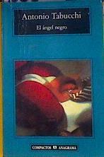 El ángel negro | 106846 | Tabucchi, Antonio/Gumpert, Carlos