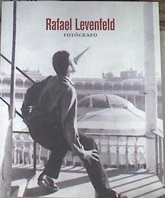 Rafael Levenfeld. Fotógrafo | 177665 | Rafael Levenfeld Ortiz