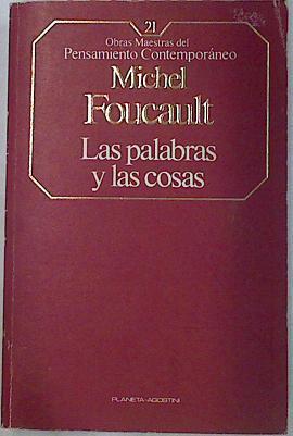 Las Palabras y las cosas | 110343 | Foucault, Michel