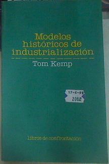 Modelos históricos de industrialización | 155762 | Kemp, Tom