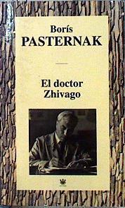 El doctor Zhivago Jivago | 107395 | Pasternak, Boris Leonidovich