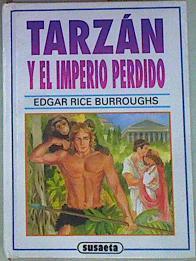 Tarzán y el imperio perdido | 157065 | Burroughs, Edgar Rice
