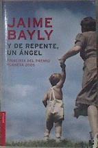 Y de repente  un ángel | 172917 | Bayly, Jaime