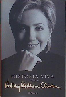 Historia Viva Memorias | 61978 | Clinton Hillary Rodham