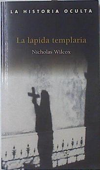 La Lápida templaria | 68949 | Wilcox, Nicholas