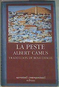 La peste | 158040 | Camus, Albert/TRaducción, Rosa Chacel