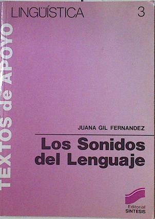 Los sonidos del lenguaje | 124022 | Gil Fernández, Juana