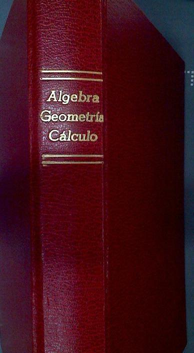 Álgebra, geometría, cálculo tomo VI | 118439 | Díaz Hernando, Juan Ángel
