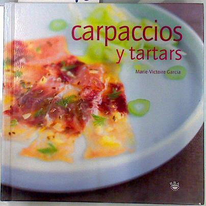 Carpaccios y tartars | 135248 | García, Marie-Victoire