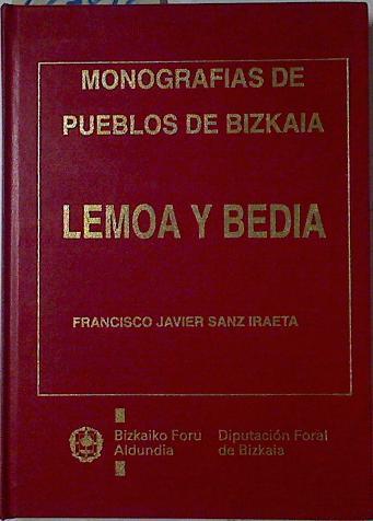 Lemoa y Bedia  Estudio Histórico - Artístico | 127813 | Sanz Ireta, Francisco Javier