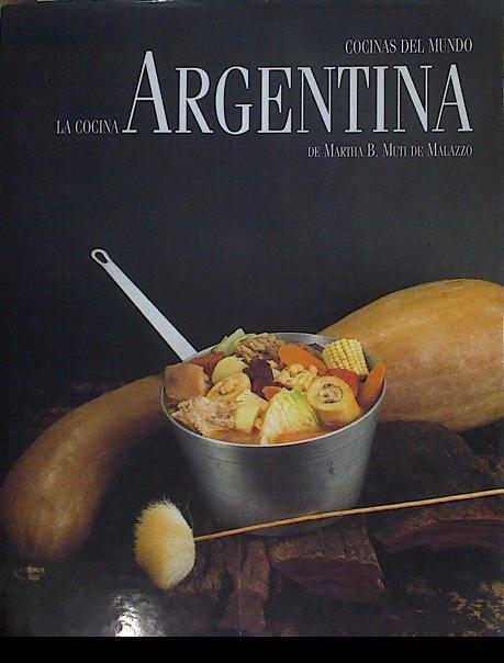 La cocina argentina | 131374 | Muti de Malazzo, Martha B.