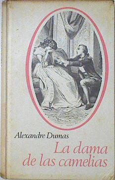La Dama De Las Camelias | 22422 | Dumas Alejandro Hijo