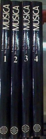 La Música Los hombres, los instrumentos, las obras. 4 tomos ( Obra Completa ) | 166428 | Dufourcq, Norbert