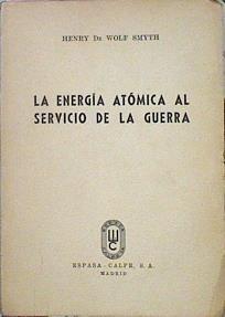 La Energía Al Servicio De La Guerra | 46221 | Wolf Smyth Henry