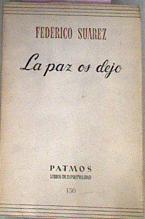 La Paz Os Dejo | 56847 | Suarez Federico