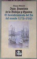 El Descubrimiento Del Fin Del Mundo : (1775-1792) | 36935 | Bodega Y Cuadra, Jua