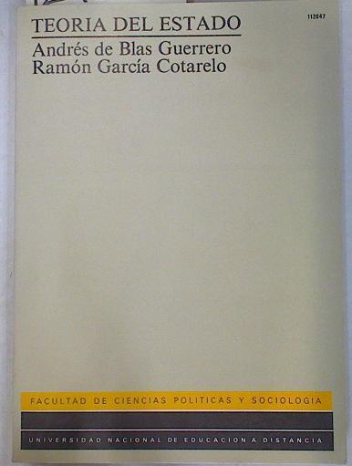 Teoría del Estado | 129836 | Blas Guerrero, Andrés de/García Cotarelo, Ramón