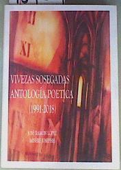 Vivezas Sosegadas Antología Poetica (1991-2018) | 159204 | José Ramón López(Misére Josephe)