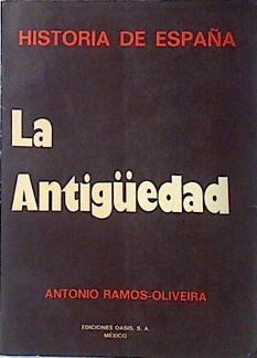 La Antiguedad Historia Crítica de España y de la Civilización española | 138926 | Ramos Oliveira, Antonio