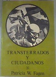 Transterrados y ciudadanos | 180692 | Patricia W. Fagen