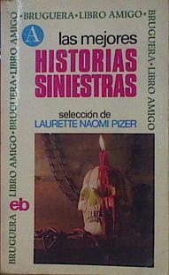 Las Mejores Historias Siniestras 4ª Antología | 42483 | Pizer Laurette Naomi