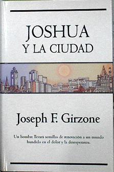 Joshua en la ciudad | 142451 | Girzone, Joseph F.