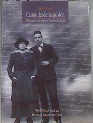 Cartas desde la prisión: 110 cartas a su esposa Dolores Cebrián | 179021 | Besteiro, Julian