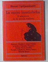 La Mujer Insatisfecha El Adulterio En La Novela realista | 10731 | Ciplisjauskaite Birute