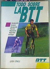 Todo Sobre La Btt | 50544 | Stancio Ulrich