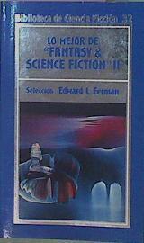 "Lo Mejor De Fantasy & Science Fiction"" II" | 57909 | Ferman Edward L