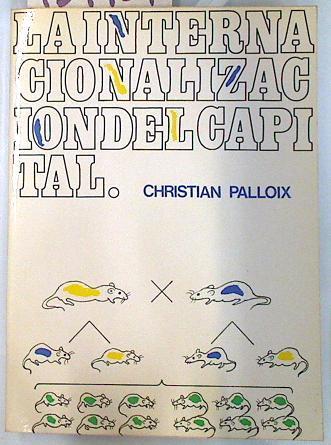 La Internacionalización del Capital | 134431 | Palloix, Christian