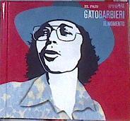 Gato Barbieri El momento | 187071 | Jurado Ballestar, Miquel/Gato Barbieri