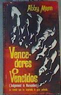 Vencedores o vencidos ( Judgement in Nuremberg ) | 165393 | Abby Mann