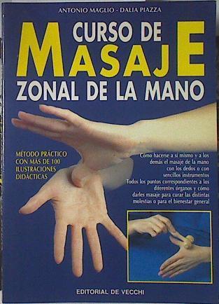 Curso de masaje zonal de la mano | 122985 | Piazza, Dalia/Maglio, Antonio