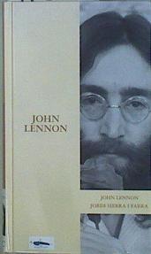 John Lennon | 91530 | Sierra i Fabra, Jordi