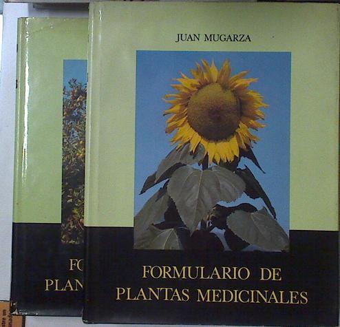 Formulario De Plantas Medicinales Tomo  I- II | 59043 | Mugarza Juan