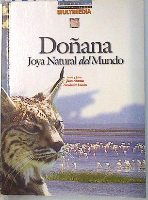 Doñana. Joya Natural del Mundo | 134496 | Fernández Durán texto y fotos, Juan Antonio