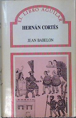 Hernán Cortés | 149834 | Babelon, Jean