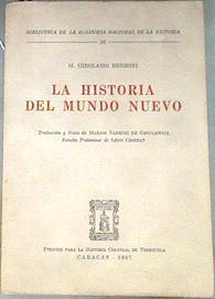 LA HISTORIA DEL MUNDO NUEVO | 180752 | BENZONI , GIROLAMO