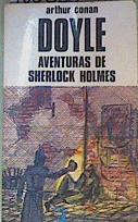 Aventuras de Sherlock Holmes | 160335 | Arthur Conan, Sir, Doyle