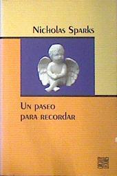 Un Paseo Para Recordar | 13017 | Sparks Nicholas