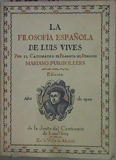 La Filosofía Española De Luis Vives | 60238 | Puigdollers Oliver Mariano