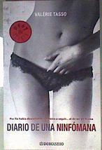 Diario de una ninfómana | 186413 | Tasso, Valérie