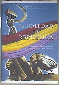 La soledad de la República | 181896 | Viñas Martín, Ángel